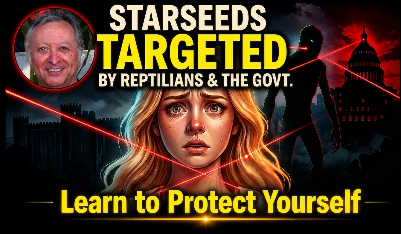 Starseeds Are Targeted